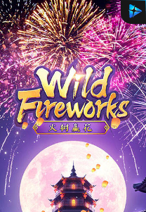 Bocoran RTP Wild Fireworks di TOTOLOKA88 Generator RTP SLOT 4D Terlengkap