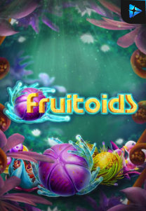 Fruitoids